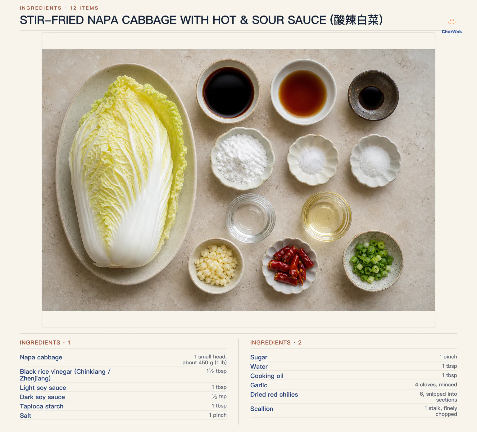 Ingredients for Stir-fried Napa Cabbage with Hot & Sour Sauce (酸辣白菜), arranged in a top-down flat lay